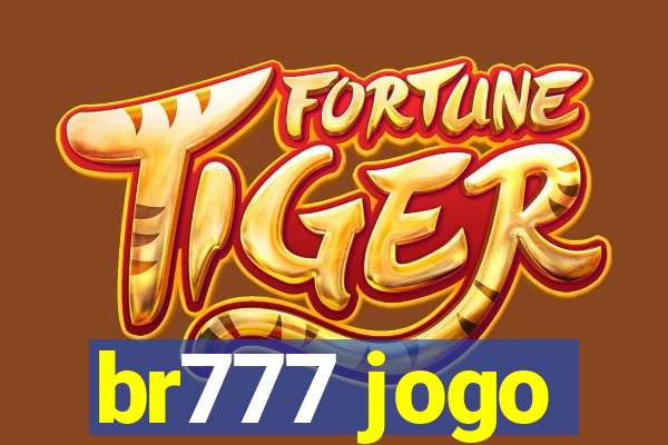 br777 jogo